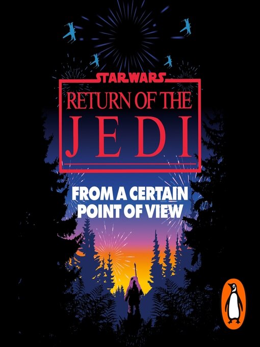 Title details for From a Certain Point of View: Return of the Jedi by Olivie Blake - Available